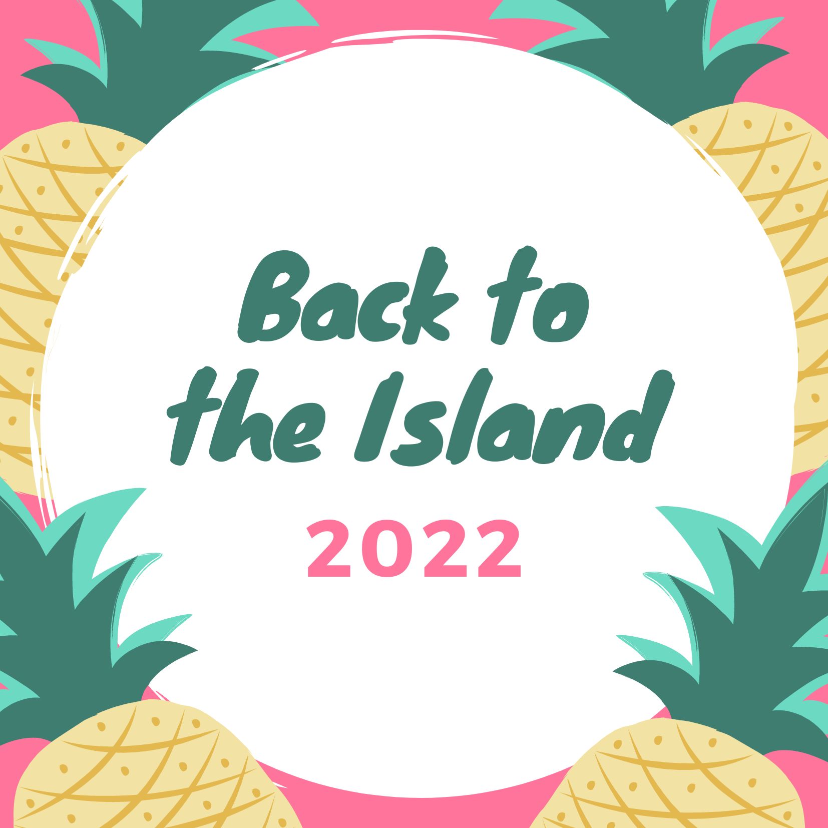 Back to the Island 2022