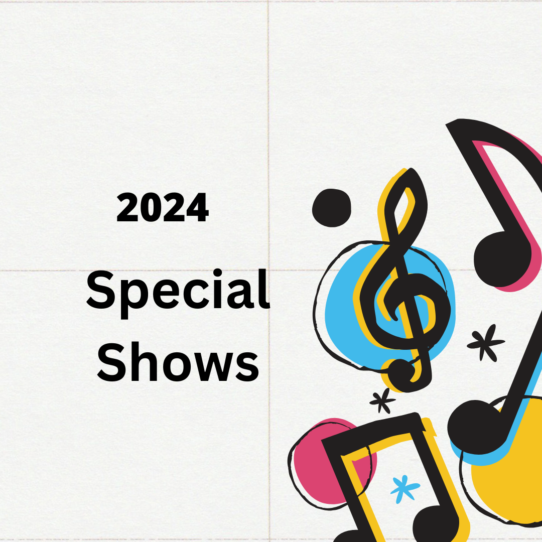 Special Shows